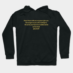 Bible Verse John 14:27 Hoodie